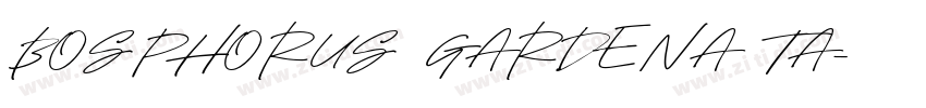 BOSPHORUS GARDENA TA字体转换